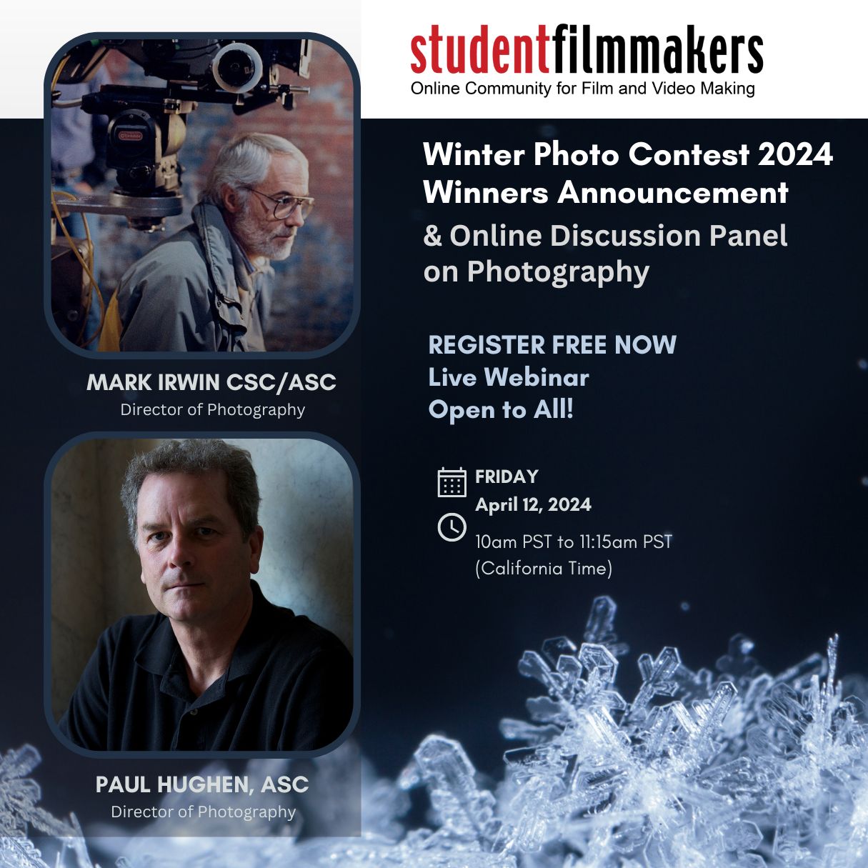 StudentFilmmakers.com Mark Irwin CSC ASC and Paul Hughen ASC Online Panel Discussion Winter Ph...jpg